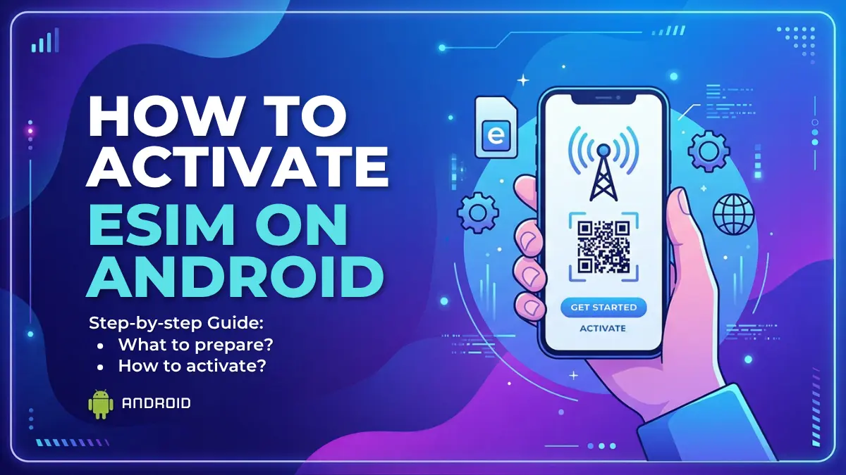 how to activate eSIM on android